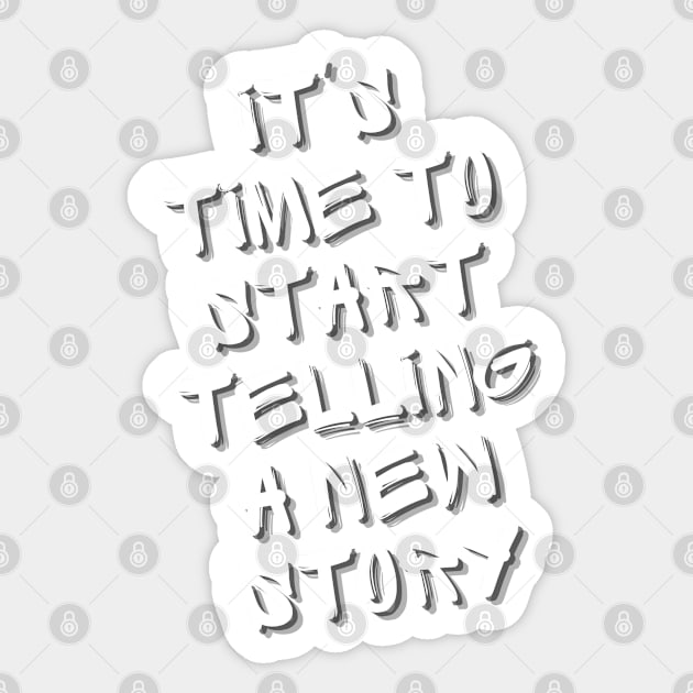 New Story II Sticker by TheSunGod designs 